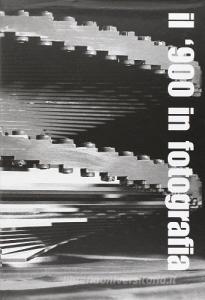 Il 900 in fotografia e il caso torinese.pdf