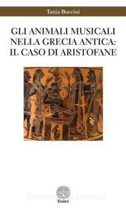 Gli animali musicali nella Grecia antica: il caso di Aristofane.pdf