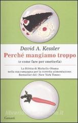 Perché mangiamo troppo (e come fare per smetterla).pdf