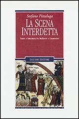 La scena interdetta. Teatro e letteratura fra Medioevo e umanesimo.pdf
