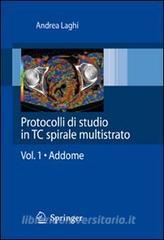 Protocolli di studio in CT spirale multistrato vol.1.pdf
