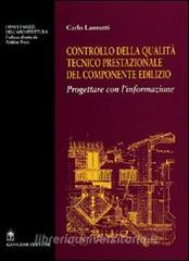 Controllo della qualità tecnico prestazionale della componente edilizia. Progettare con linformazione.pdf