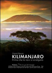 Kilimanjaro. Prima che le nevi si sciolgano.pdf
