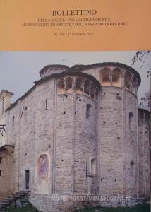 Bollettino della società per gli studi storici, archeologici ed artistici della provincia di Cuneo (2017) vol.156.pdf