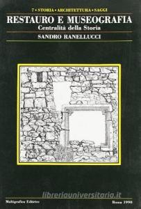 Restauro e museografia. Centralità della storia.pdf