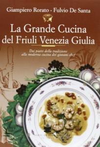 La grande cucina del Friuli Venezia Giulia.pdf