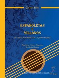 Españoletas e villanos da «Instruccion De Musica Sobre La Guitara Española». Trascrizione, revisione e diteggiatura di Antonino Marchese.pdf