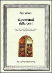 Osservatori della crisi. Letture da Elias, Buber, Kohr, Laszlo, Maturana, Teilhard de Chardin.pdf
