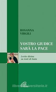 Vostro giudice sarà la pace. Lectio divina testi di Isaia.pdf