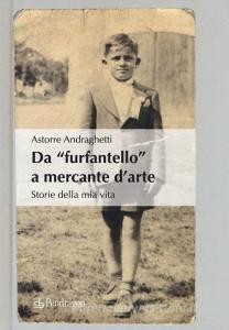 Da «furfantello» a mercante darte. Storie della mia vita.pdf