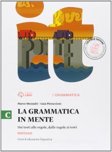 La grammatica in mente. Per la Scuola media. Con e-book. Con espansione online vol.3.pdf