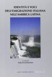 Identità e voci dellemigrazione italiana nellAmerica latina.pdf
