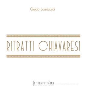 Ritratti chiavaresi. Ediz. illustrata.pdf