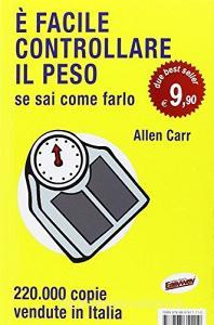 È facile controllare il peso se sai come farlo.pdf