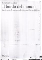 Il bordo del mondo. La forma dello sguardo nella pittura di Gerhard Richter.pdf