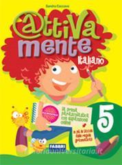 Attivamente italiano. Per la 5ª classe elementare.pdf