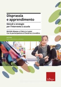 Disprassia e apprendimento. Metodi e strategie per lintervento a scuola.pdf