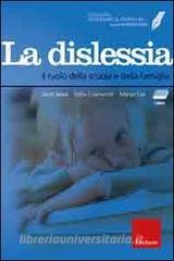 Facciamo il punto su... la dislessia. Il ruolo della scuola e della famiglia. Con DVD. Con CD-ROM.pdf