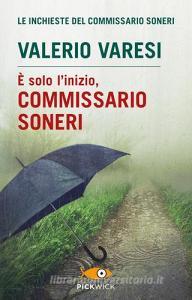 È solo linizio, commissario Soneri.pdf