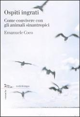 Ospiti ingrati. Come convivere con gli animali sinantropici.pdf