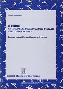 Il tennis e i modelli biomeccanici di base dellosservatore.pdf