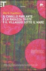 Il cavallo parlante e la ragazza triste e il villaggio sotto il mare. Testo inglese a fronte.pdf