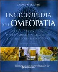 Enciclopedia dellomeopatia. La guida completa per la famiglia ai medicinali e ai trattamenti omeopatici.pdf