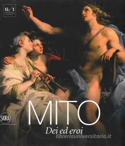 Mito. Dei ed eroi. Ediz. a colori.pdf
