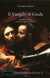 Ebook Il Vangelo di Giuda di Giuseppe Guarino, Mark M. Mattison edito da Infinity Books Ltd, Malta