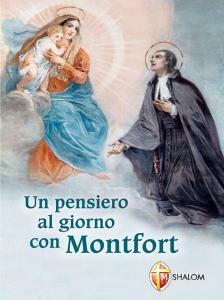 Ebook Un pensiero al giorno con Montfort di Luigi Maria san Grignion de Montfort edito da Editrice Shalom