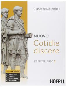 Nuovo cotidie discere. Eserciziario. Per i Licei. Con e-book. Con espansione online vol.2.pdf