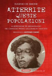 Atterrite queste popolazioni. La repressione del brigantaggio nel carteggio privato Sacchi-Milon 1868-1870.pdf