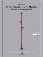 Bruno Munari-Davide Mosconi. Invece del campanello. Ediz. italiana e inglese.pdf
