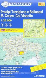 Prealpi Trevigiane e Bellunesi. Cesen. Visentin 1:25.000. Ediz. multilingue.pdf