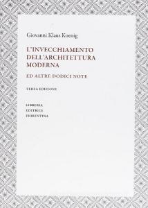 L invecchiamento dellarchitettura moderna ed altre dodici note.pdf