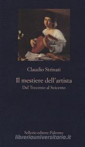 Il mestiere dellartista. Dal Trecento al Seicento.pdf