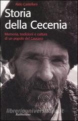 Storia della Cecenia. Memoria, tradizioni e cultura di un popolo del caucaso.pdf