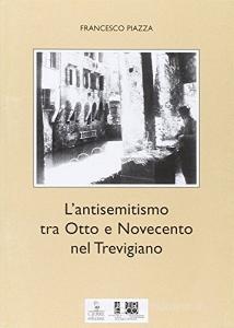 L antisemitismo tra Otto e Novecento nel trevigiano.pdf