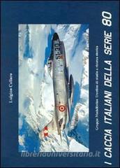 I caccia italiani della serie 80. Ediz. multilingue.pdf