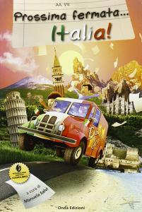 Prossima fermata... Italia! Con CD Audio formato MP3.pdf