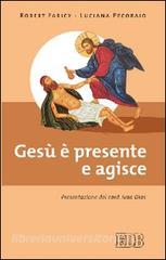Gesù è presente e agisce.pdf