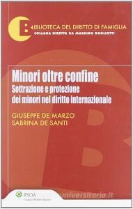 Minori oltre confine. Sottrazione e protezione dei minori nel diritto internazionale.pdf