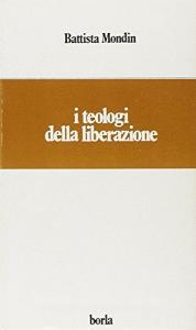 I teologi della liberazione.pdf