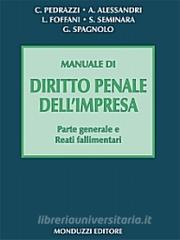 Manuale di diritto penale dellimpresa. Parte generale e reati fallimentari.pdf