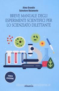 Breve manuale degli esperimenti scientifici per lo scienziato dilettante.pdf
