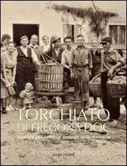 Torchiato di Fregona DOC. A tavola con i riflessi ambrati della memoria.pdf
