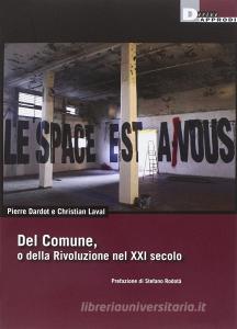 Del Comune, o della Rivoluzione nel XXI secolo.pdf