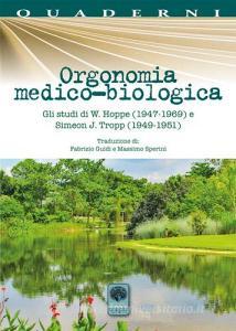 Orgonomia medico-biologica. Gli studi di W. Hoppe (1947-1969) e Simeon J. Tropp (1949-1951).pdf