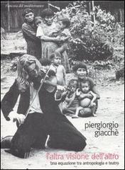 L altra visione dellaltro. Una equazione tra antropologia e teatro.pdf