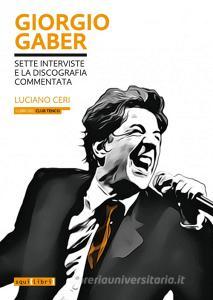Giorgio Gaber. Sette interviste e la discografia commentata.pdf